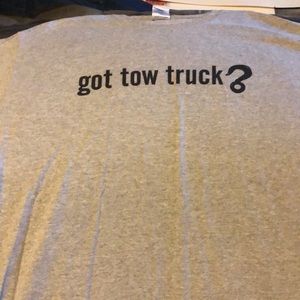 Got Tow Truck t-shirt